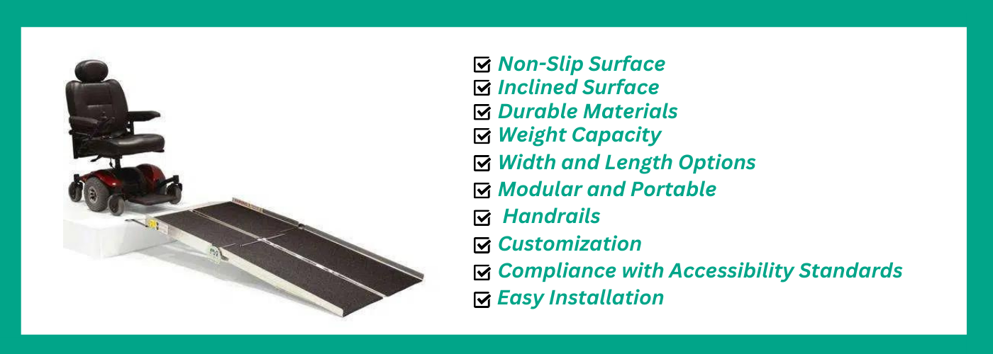 Key Features of Wheelchair Ramps