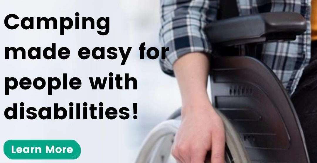 Camping Made Easy For People With Disabilities | Know It All!